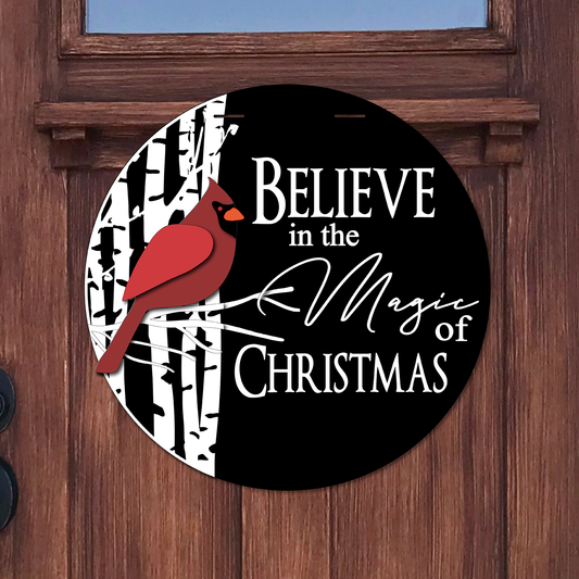 Believe in the Magic of Christmas Cardinal Door Hanger